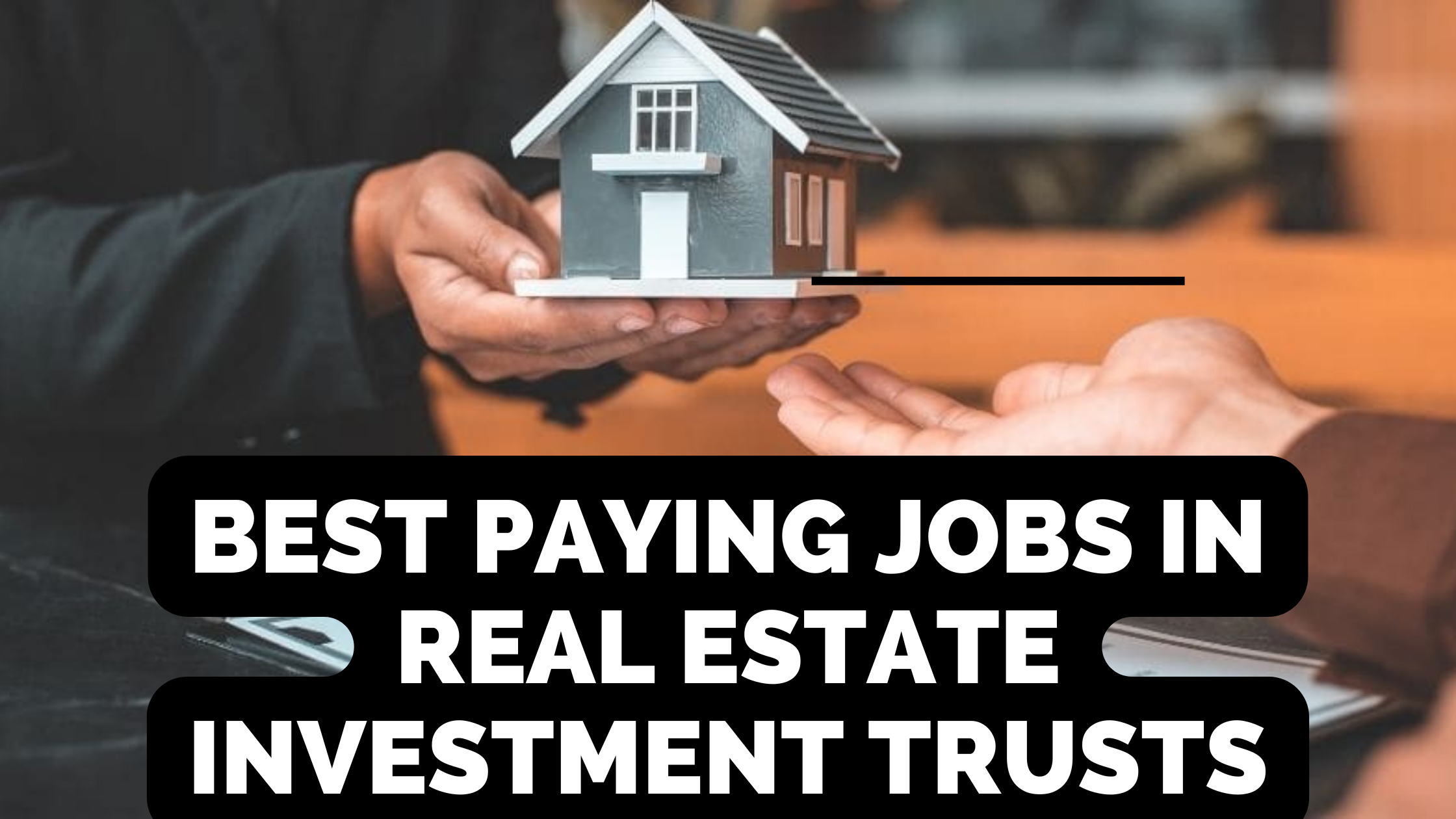 Best Paying Jobs in Real Estate Investment Trusts 2024 Unleash Finance